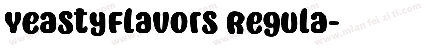 YeastyFlavors Regula字体转换